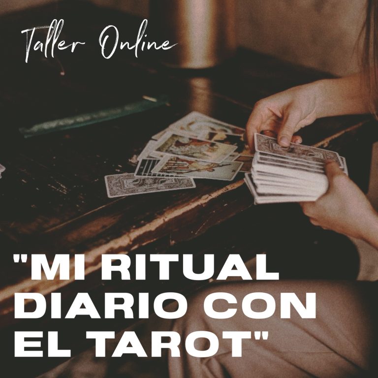 Taller «MI RITUAL DIARIO CON EL TAROT»