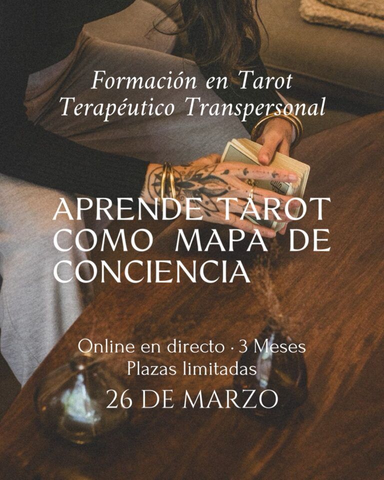 Aprende Tarot como Mapa de Conciencia: Formación en Tarot Terapéutico Transpersonal